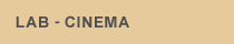 LAB - CINEMA