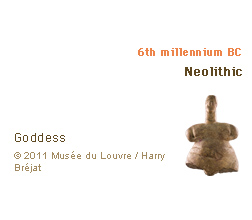 6th millennium BC Neolithic Goddess(c)2011 Musée du Louvre / Harry Bréjat